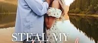 Steal My Heart: A Small Town, Enemies to Lovers, Workplace Romance (Rosewood River Series Book 1)